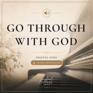 Go Through With God - Digital Track